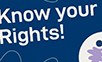 Dunkelblauer Hintergrund mit dem Text Know Your Rights!